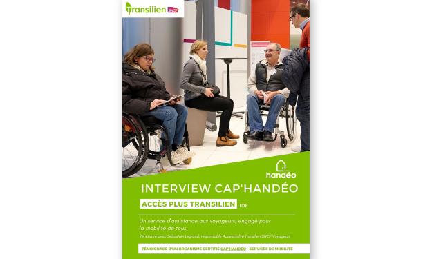 Interview Cap'Handéo - Accès + Transilien : Un service d’assistance aux voyageurs, engagé pour la mobilité de tous !