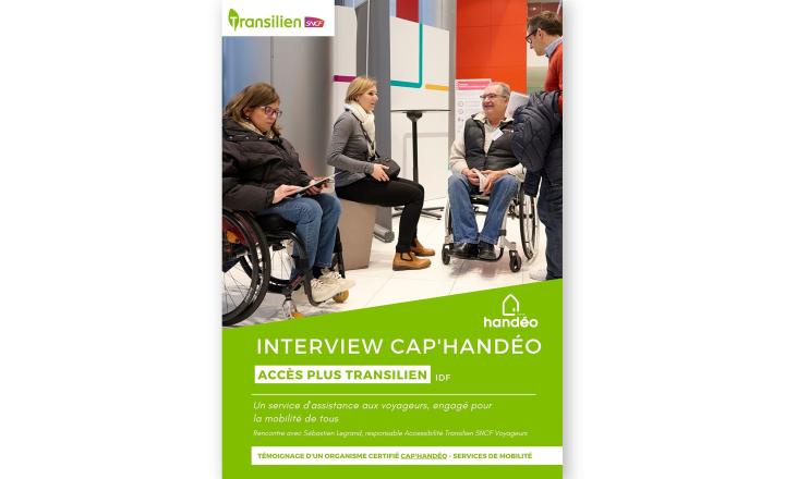 Interview Cap'Handéo - Accès + Transilien : Un service d’assistance aux voyageurs, engagé pour la mobilité de tous !